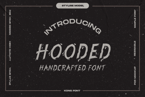 Hooded: The Handwritten Font That Built a Campaign