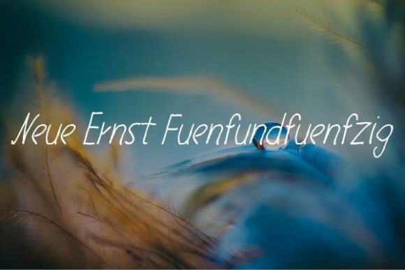 Neue Ernst Fuenfundfuenfzig: A Handwritten Font for Editorial Elegance